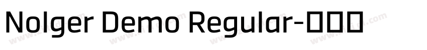 Nolger Demo Regular字体转换 Nolger Demo Regular字体转换